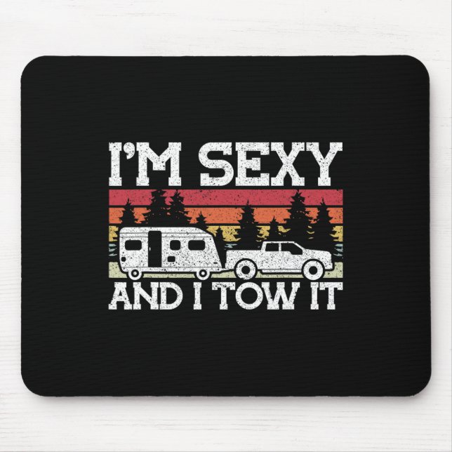 Pull Caravan Im Y And I Tow It Camping  Mouse Pad (Front)
