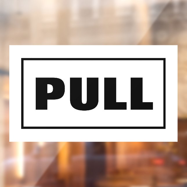 Pull Door Sign, (Sheet 2)