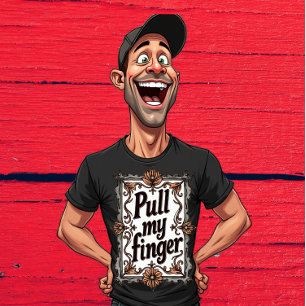 Pull My Finger Funny Fart Graphic  T-Shirt