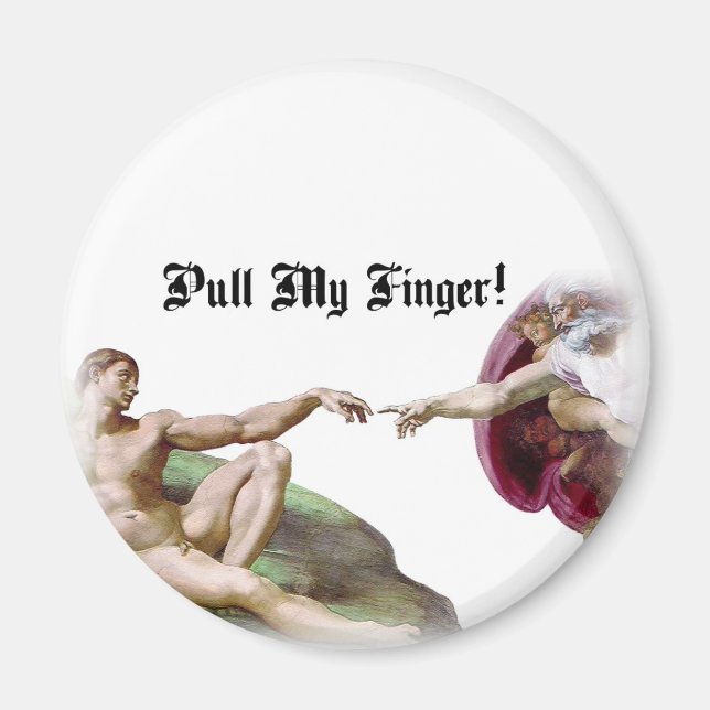 Pull My Finger - Michelangelo Creation Fart Humour Magnet (Front)