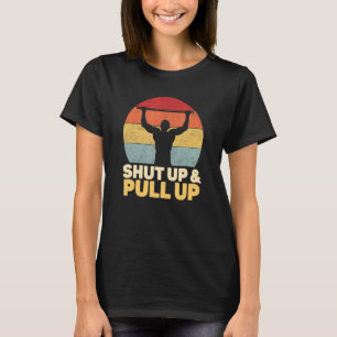 Pull Up Retro Calisthenics Gymnastic Exercises T-Shirt