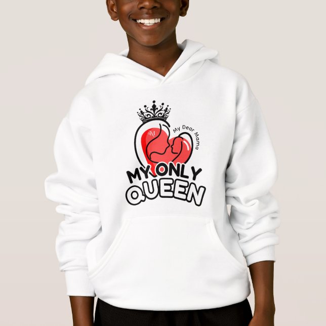 Pullover Hoodie : My Only Queen (white) (Front)
