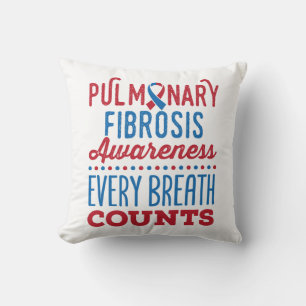 Pulmonary Fibrosis Awareness Every Breath Counts Cushion