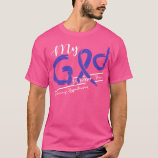 Pulmonary Hypertension Awareness My God Is Stronge T-Shirt