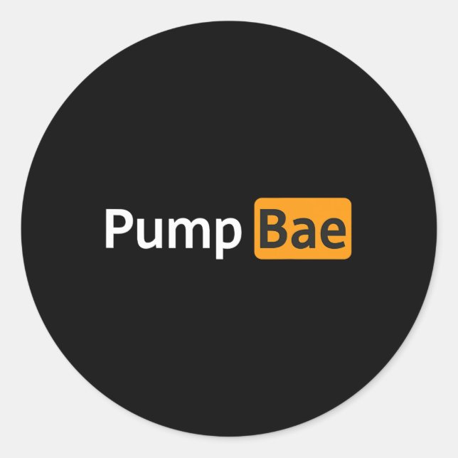 Pump Bae Funny Gym Bodybuilding  Classic Round Sticker (Front)