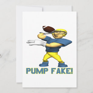 Pump Fake Invitation