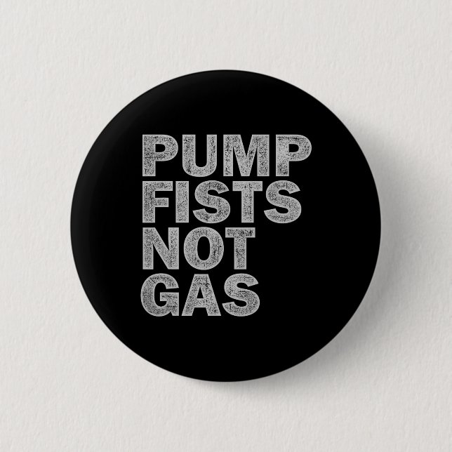 Pump Fists Not Gas Funny New Jersey Beach Souvenir 6 Cm Round Badge (Front)