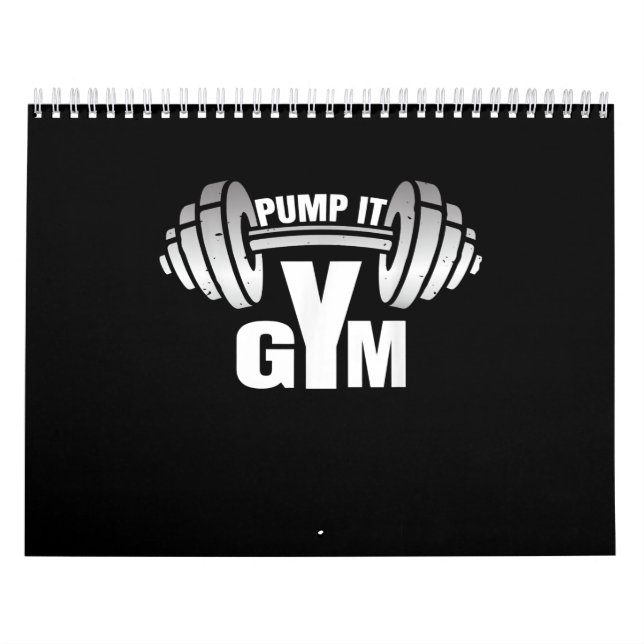Pump It Ness Gym Sport Motivation Men Women Kid Calendar (Cover)
