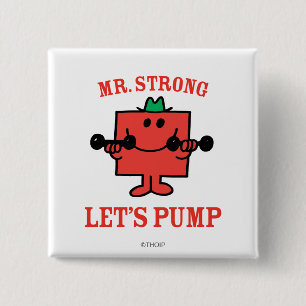 Pumping Iron With Mr. Strong 15 Cm Square Badge
