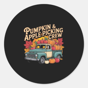 Pumpkin And Apple Picking Crew Fall Harvest Thanks Classic Round Sticker