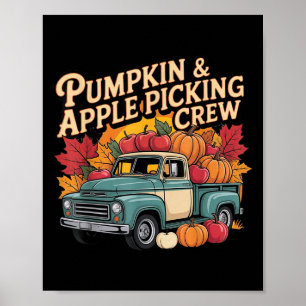 Pumpkin And Cking Crew Fall Harvest Thanksgiving  Poster