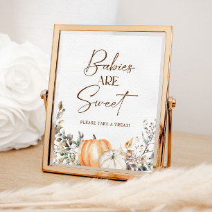 Pumpkin Autumn Fall Baby Shower Babies are Sweet Poster