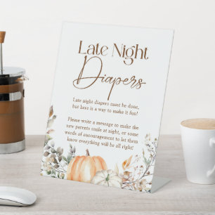 Pumpkin Autumn Fall Baby Shower Late Night Diapers Pedestal Sign