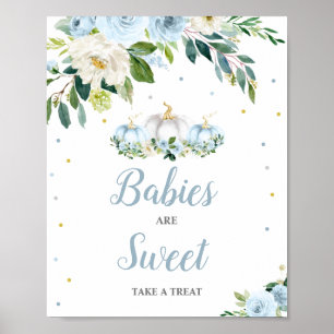 Pumpkin Babies Are Sweet Please Take A Treat Poster