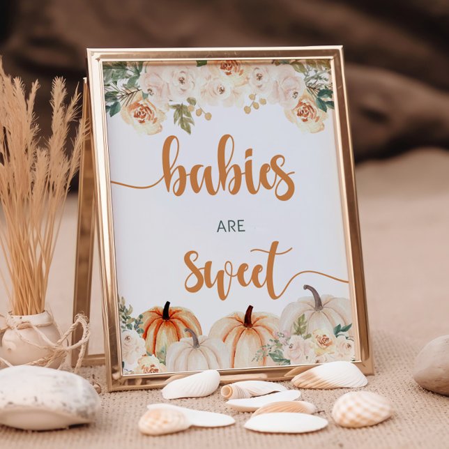 Pumpkin Baby Shower Babies Are Sweet Poster (Creator Uploaded)