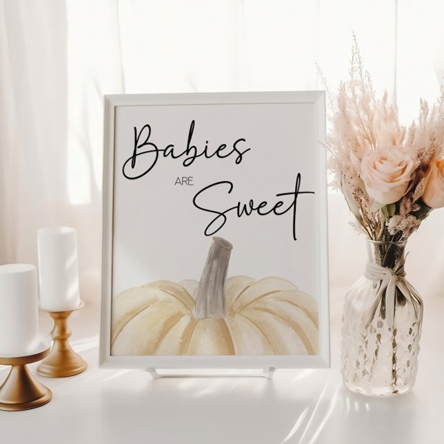 Pumpkin Baby Shower Babies Are Sweet Poster (Creator Uploaded)