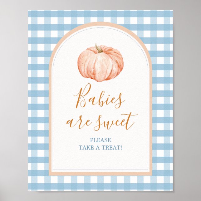 Pumpkin Boho Blue Gingham Babies are Sweet Sign (Front)