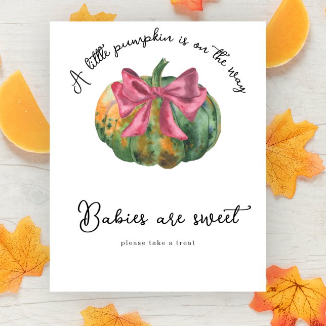 Pumpkin bow baby shower Babies are sweet  Poster (Creator Uploaded)