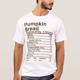 Pumpkin Bread  T-Shirt