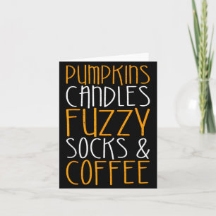 Pumpkin Candles Fuzzy Socks Coffee Shirt Fall Card