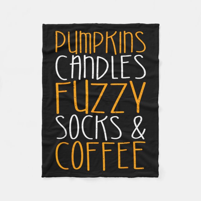 Pumpkin Candles Fuzzy Socks Coffee Shirt Fall Fleece Blanket (Front)