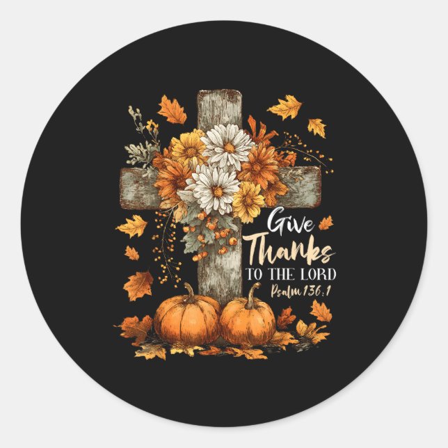 Pumpkin Christian Give Thanks To The Lord Floral F Classic Round Sticker (Front)