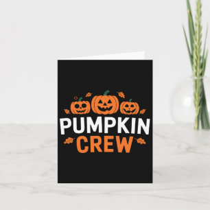 Pumpkin Crew Funny Matching Pumpkin Patch Family  Card