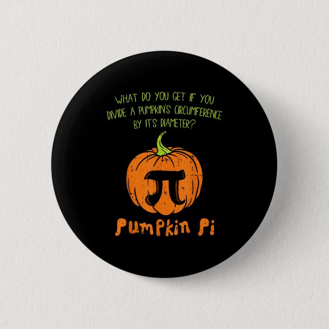 Pumpkin E Math Shirt Funny Halloween Thanksgiving  6 Cm Round Badge (Front)