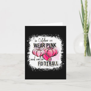 Pumpkin Fall In October We Wear Pink And Watch Foo Card