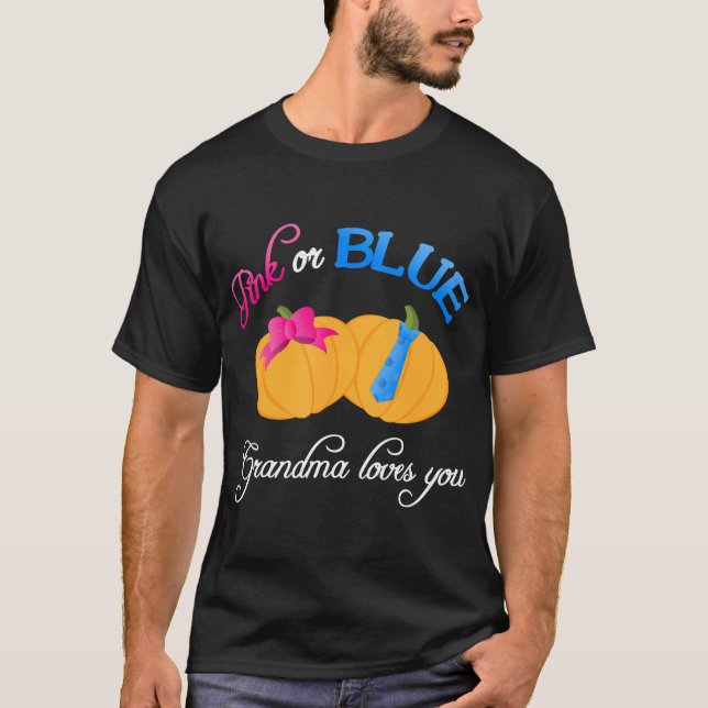 Pumpkin Gender Reveal Grandma Loves You Fall Theme T-Shirt (Front)