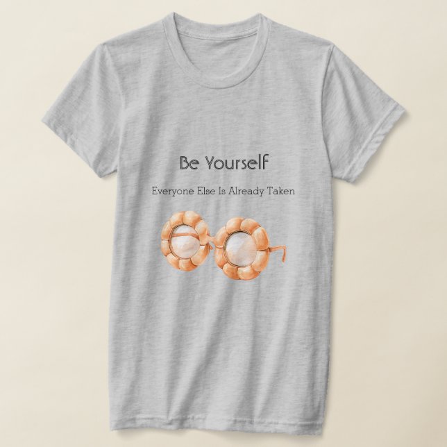 Pumpkin Glasses Be Yourself T-Shirt (Laydown)