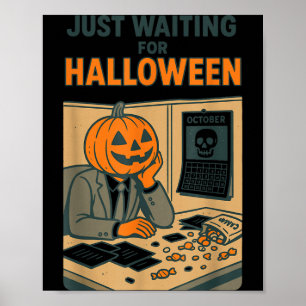 Pumpkin head office worker waiting for halloween  poster