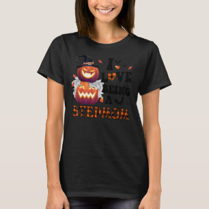 Pumpkin I Love Being A Stepmom Halloween T-Shirt
