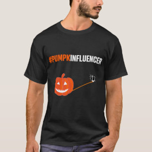 Pumpkin Influencer Pumpkinfluencer & phone Happy H T-Shirt
