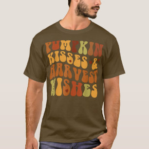 Pumpkin Kisses Harvest Wishes Fall Autumn Pumpkin T-Shirt