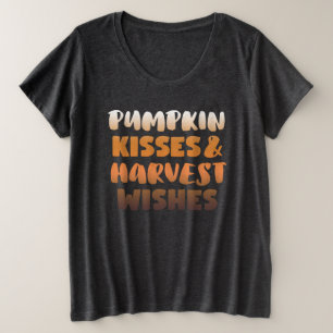 Pumpkin Kisses Harvest Wishes, Woman's Plus Size T-Shirt