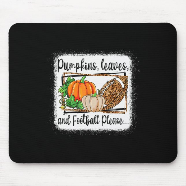 Pumpkin Leaves And Football Please Leopard Fall Vi Mouse Pad (Front)