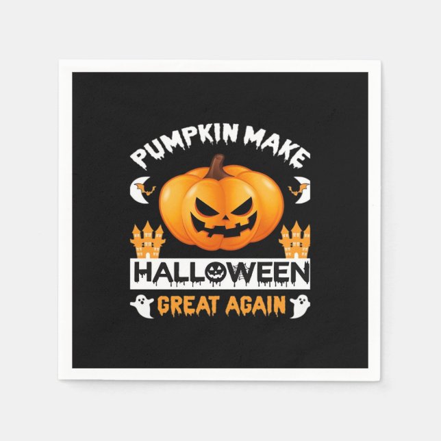 Pumpkin Make Halloween Great Again Napkin (Front)