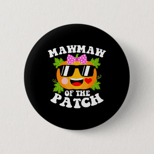 Pumpkin Mawmaw Of The Patch Fun Halloween Family 6 Cm Round Badge