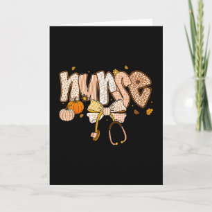 Pumpkin Nurse Thanksgiving Stethoscope Fall Scrub Card