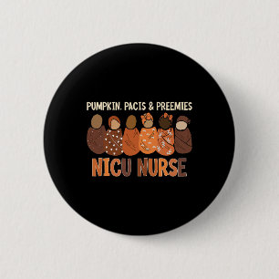 Pumpkin Pacis And Preemies Nicu Nurse Autumn Fall 6 Cm Round Badge