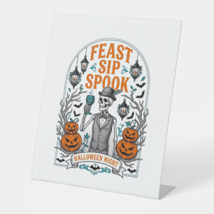 Pumpkin Party Skeleton Halloween Feast Sip Spook Pedestal Sign