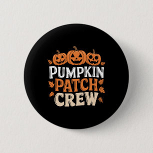 Pumpkin Patch Crew Funny Pumpkin Patch Squad Thank 6 Cm Round Badge