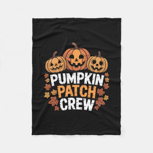 Pumpkin Patch Crew Funny Pumpkin Patch Squad Thank Fleece Blanket (Front)