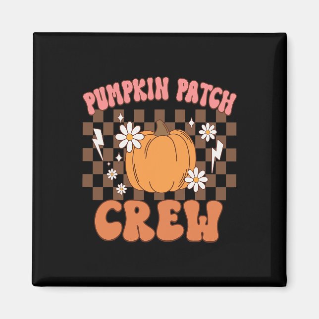 Pumpkin Patch Crew Funny Pumpkin Patch Squad Thank Magnet (Front)