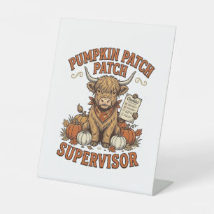 Pumpkin Patch Supervisor Highland Cow Vintage Shir Pedestal Sign