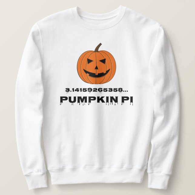 Pumpkin pi Funny Sweatshirt (Design Front)