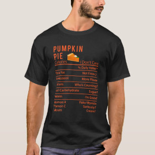 Pumpkin Pie Funny Nutrition Facts Retro Recipe Hol T-Shirt