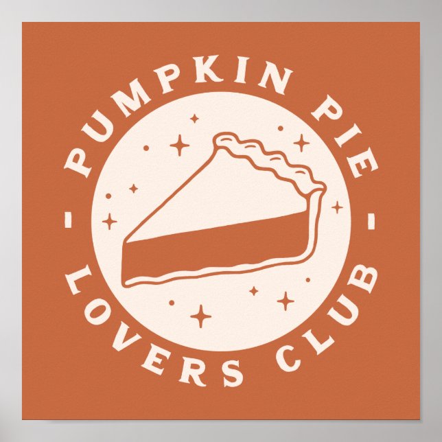 Pumpkin Pie Lovers Club Poster (Front)