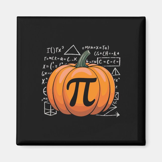 Pumpkin Pie Math Funny Thanksgiving Pi Day Math Te Magnet (Front)